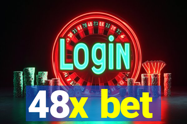 48x bet